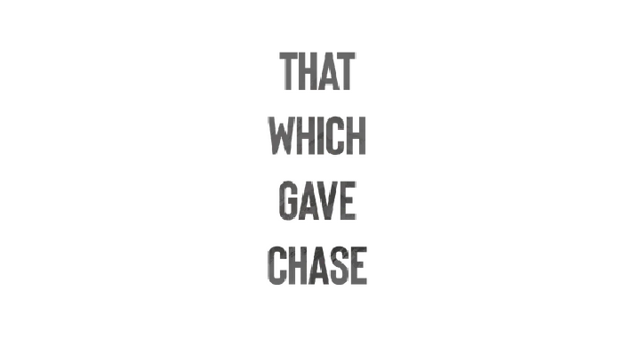 🔥 That Which Gave Chase | Steam RU+UA+KZ+CIS 🔥