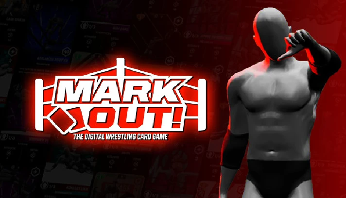 🔥 Mark Out! The Wrestling Card Game |Steam RU+UA+KZ+CI