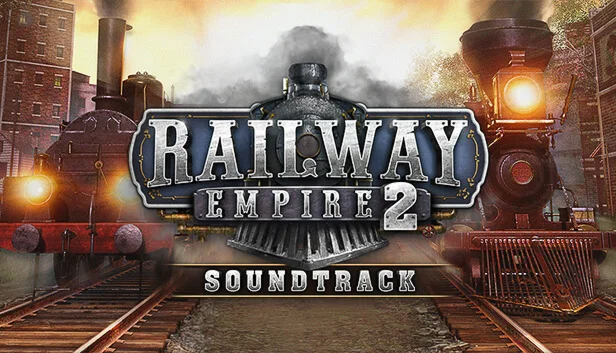  Railway Empire 2-Original Soundtrack | Steam РУ+СНГ