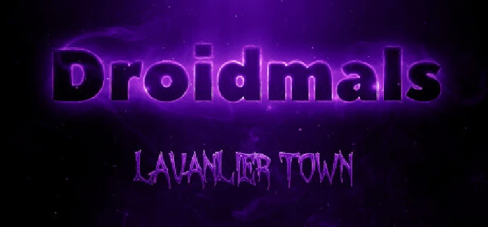 Droidmals: Lavanlier Town STEAM KEY REGION FREE GLOBAL