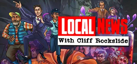 Local News with Cliff Rockslide  STEAM GIFT РОССИЯ