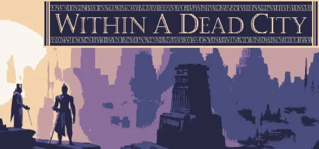 Within a Dead City  АВТОДОСТАВКА STEAM GIFT РОССИЯ