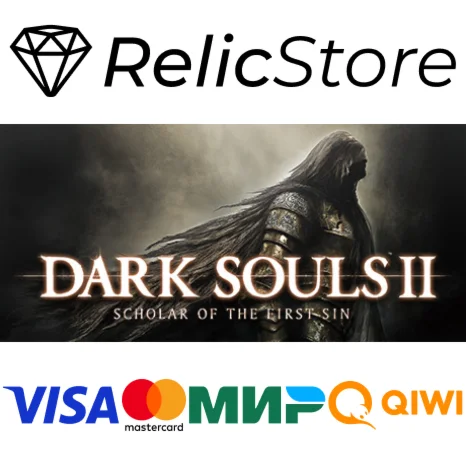 DARK SOULS™ II: Scholar of the First Sin - STEAM GIFT Р