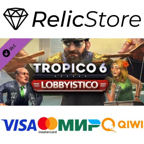 Tropico 6 - Lobbyistico - DLC STEAM GIFT РОССИЯ