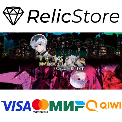 TOKYO GHOUL:re [CALL to EXIST] - STEAM GIFT РОССИЯ
