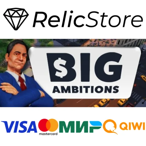 Big Ambitions - STEAM GIFT РОССИЯ