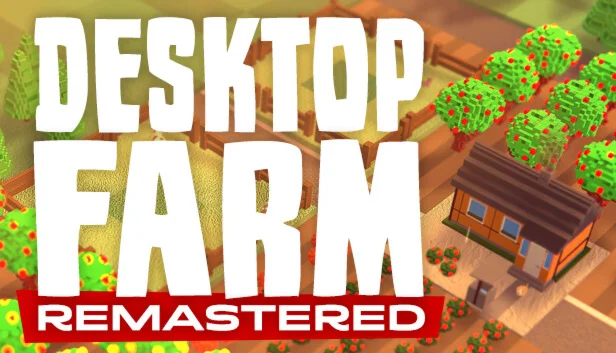  Desktop Farm Remastered | Steam РУ+UA+KZ+СНГ