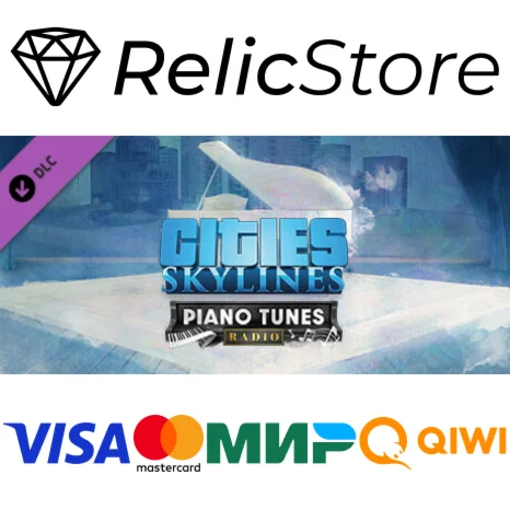 Cities: Skylines - Piano Tunes Radio DLC - STEAM RU