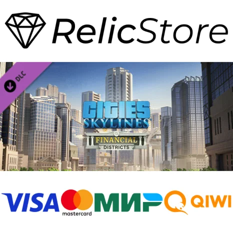 Cities: Skylines - Financial Districts DLC - STEAM RU