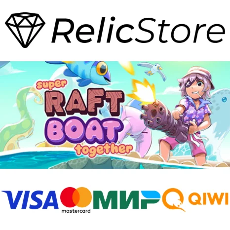 Super Raft Boat Together - STEAM GIFT РОССИЯ