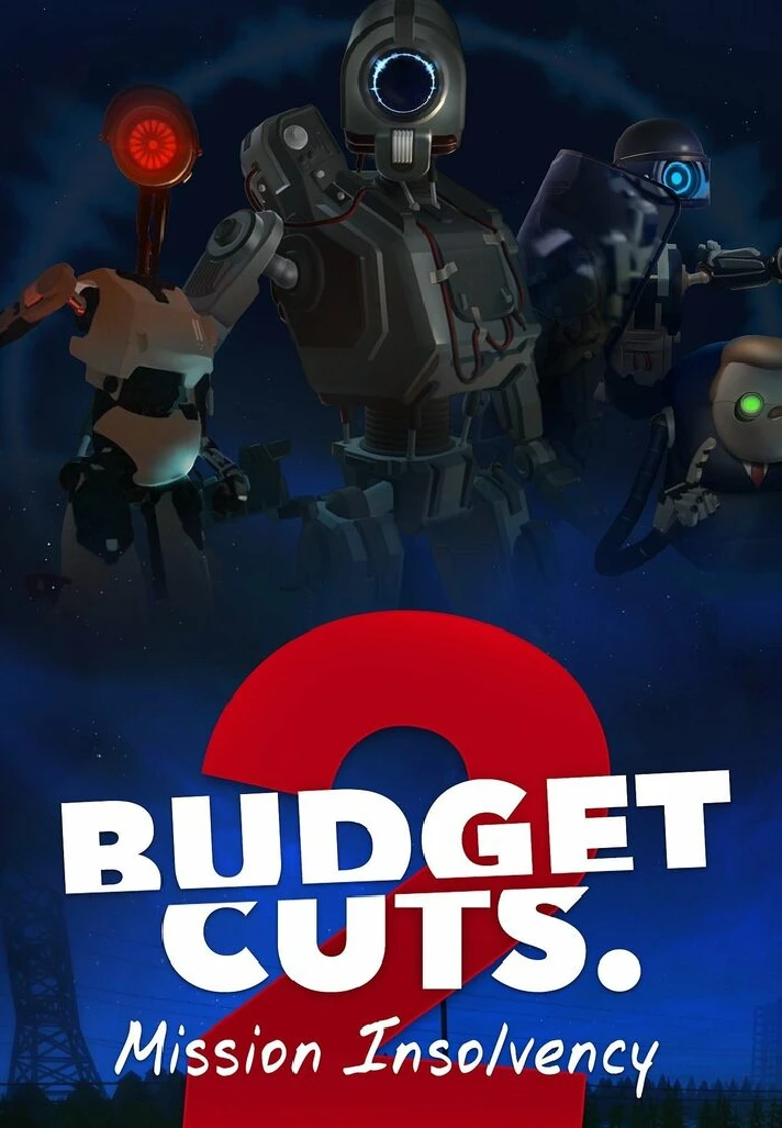 🔥Budget Cuts 2: Mission Insolvency [VR] STEAM KEY🔑