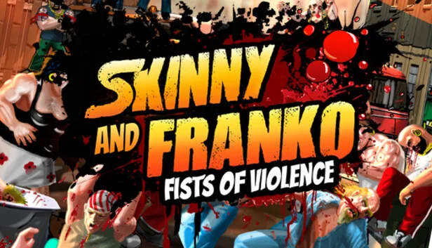  Skinny & Franko: Fists of Violence | Steam РУ+СН