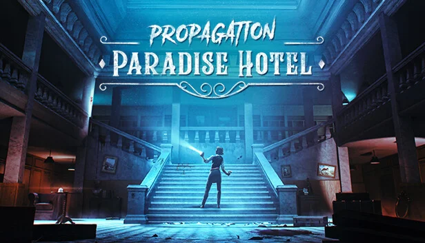  Propagation: Paradise Hotel | Steam РУ+UA+KZ+СНГ
