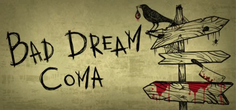 Bad Dream: Coma  АВТОДОСТАВКА STEAM РОССИЯ
