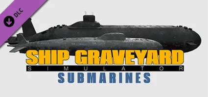 Ship Graveyard Simulator - Submarines DLC - STEAM RU