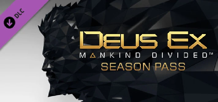 Deus Ex: Mankind Divided DLC - Season Pass