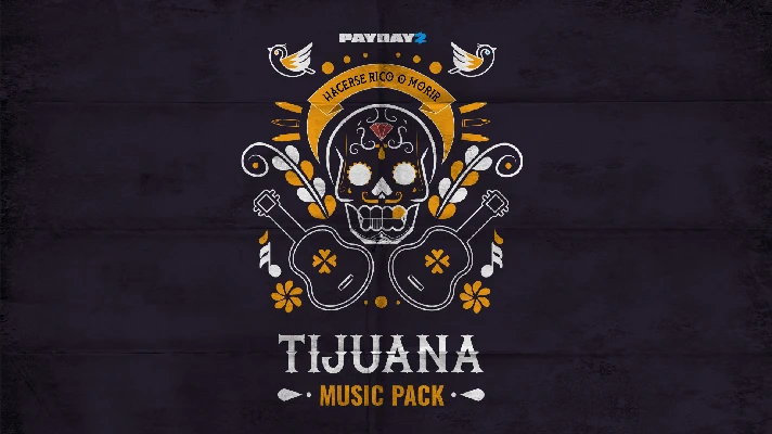 PAYDAY 2: Tijuana Music Pack DLC * STEAM RU ⚡