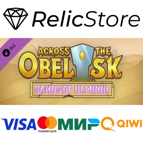 Across The Obelisk: Sands of Ulminin DLC - STEAM RU