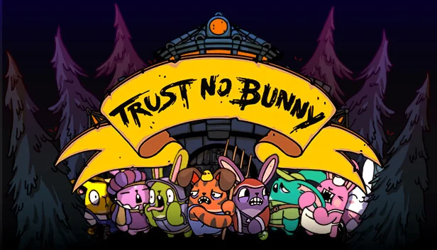 Trust No Bunny | Steam РУ+UA+KZ+СНГ