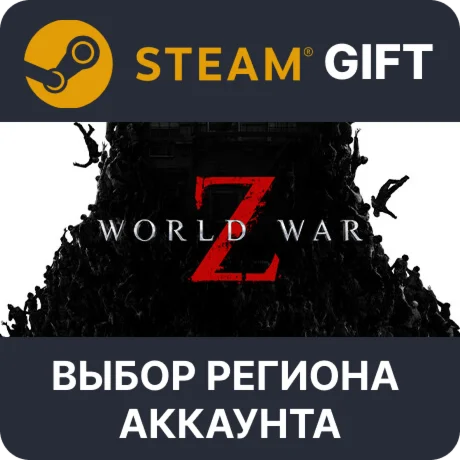 World War Z: Aftermath  Steam  Выбор Региона