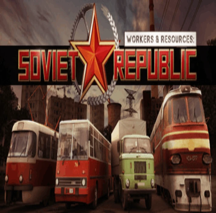 ⭐ Workers & Resources: Soviet Republic Steam ✅ RU CIS