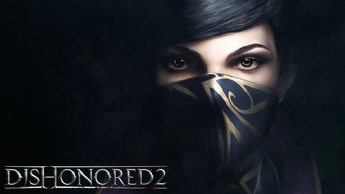 ⭐️ Dishonored 2 + Dishonored 1 [Steam/Global][Cashback]