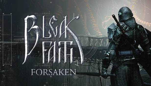  Bleak Faith: Forsaken | Steam РУ+UA+KZ+СНГ