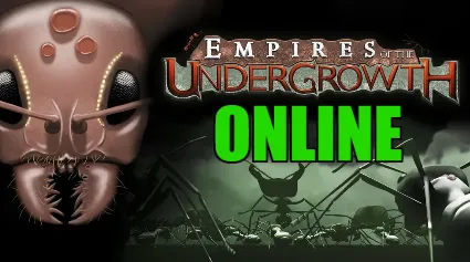 Empires of the Undergrowth - ОНЛАЙН ✔ ️STEAM ✔ на 30 дней