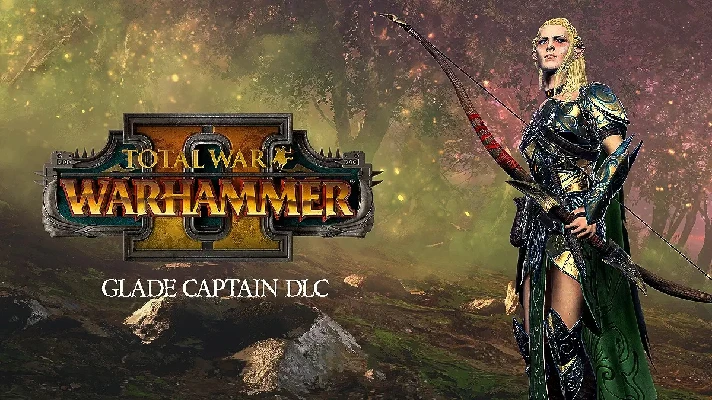 🔑Total War: Warhammer II  Glade Captain DLC