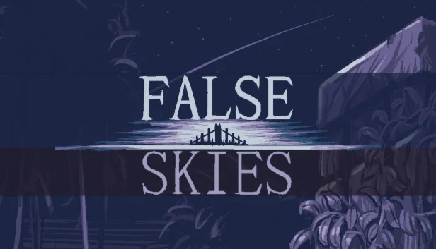  False Skies | Steam РУ+UA+KZ+СНГ
