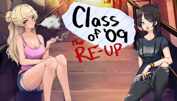  Class of '09: The Re-Up | Steam РУ+UA+KZ+СНГ