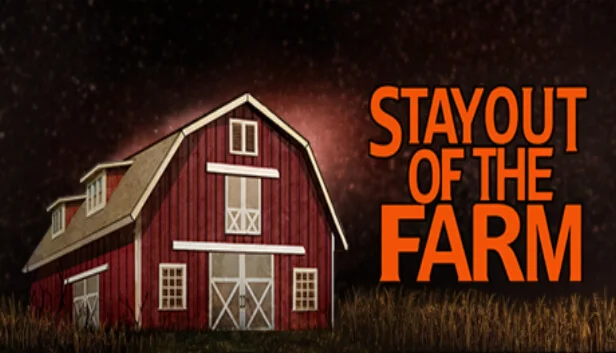  Stay Out Of The Farm | Steam РУ+UA+KZ+СНГ