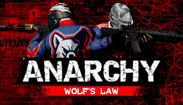   Anarchy: Wolf's law | Steam РУ+UA+KZ+СНГ