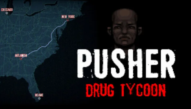  PUSHER - Drug Tycoon | Steam РУ+UA+KZ+СНГ