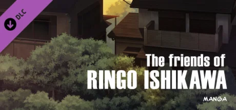 The friends of Ringo Ishikawa – Manga DLC * STEAM RU 