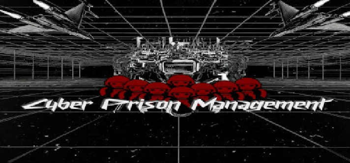 Cyber Prison Management * STEAM RU ⚡ AUTO 💳0%