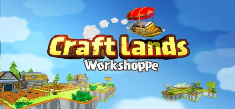 Craftlands Workshoppe  АВТОДОСТАВКА STEAM GIFT РОССИЯ