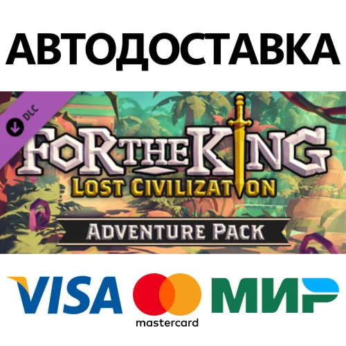 For The King - Lost Civilization Adventure Pack DLC