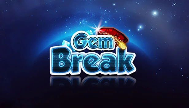 GemBreak [SteamGift/RU+CIS]