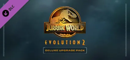 Jurassic World Evolution 2: Deluxe Upgrade Pack DLC
