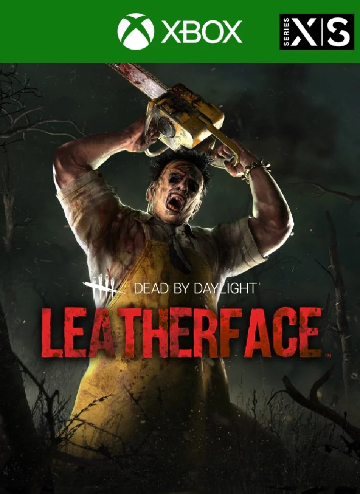 ❗DEAD BY DAYLIGHT: LEATHERFACE❗XBOX ONE/X|S🔑KEY❗