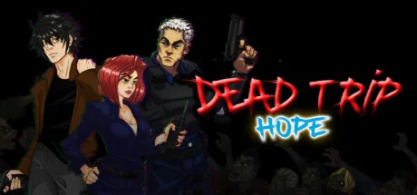 Dead Trip: Hope  АВТОДОСТАВКА STEAM GIFT РОССИЯ