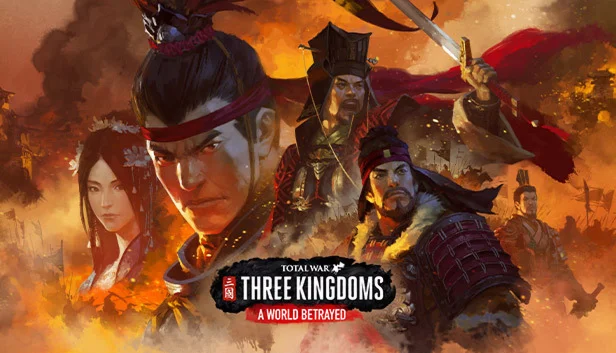🎇 Total War: THREE KINGDOMS - A World Betrayed