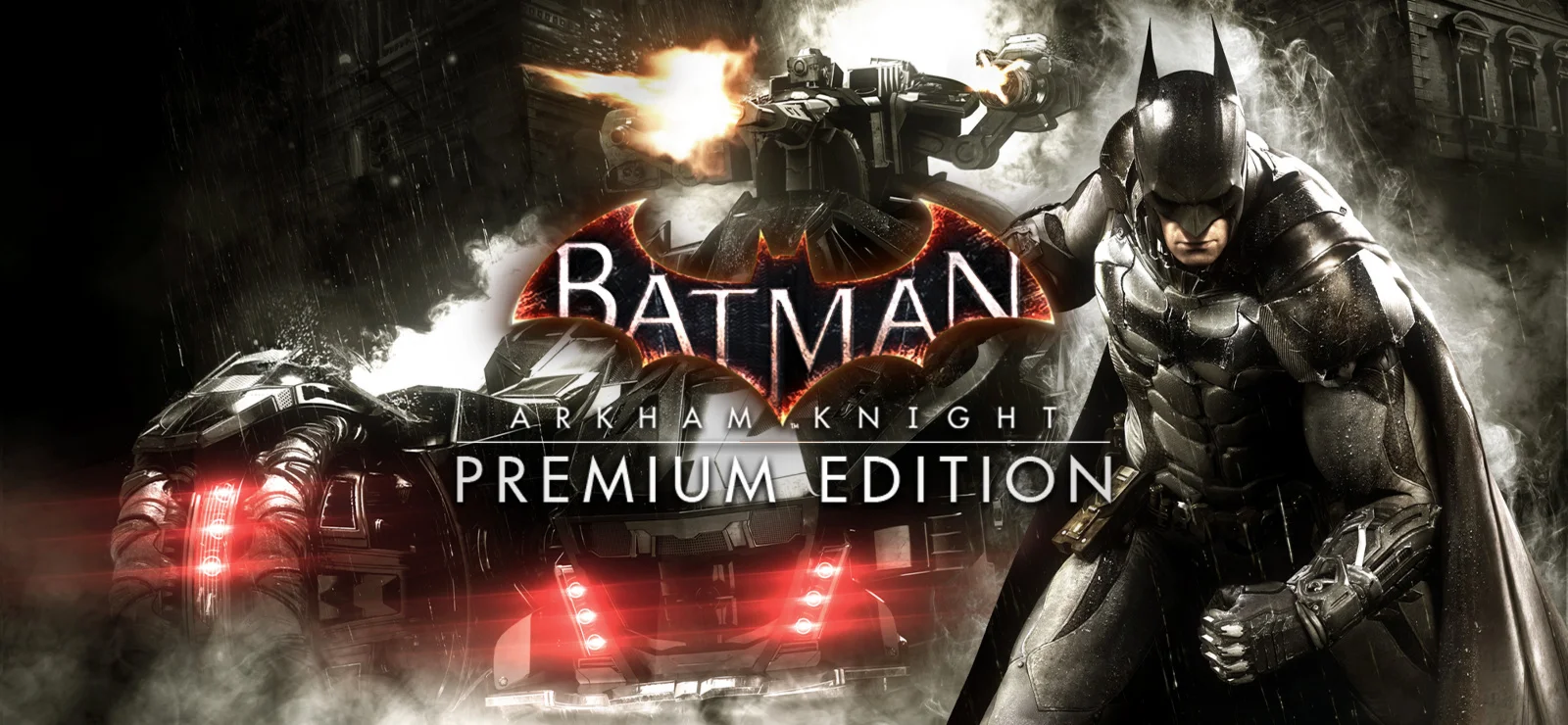  Batman: Arkham Knight Premium  Steam Ключ Global