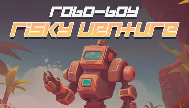  Robo-Boy Risky Venture  Steam Ключ  Весь мир