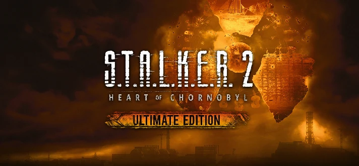 🔥 S.T.A.L.K.E.R. 2 Heart of Chornobyl Ultimate🍜 Steam