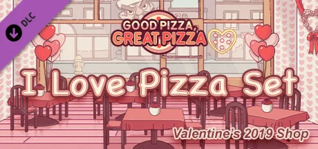 I Love Pizza Set - Valentine's 2019 Shop DLC