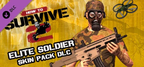 How To Survive 2 - Elite Soldier Skin Pack DLC