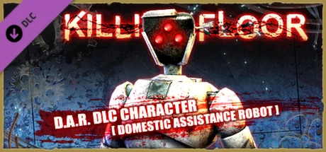 Killing Floor - Robot Premium DLC Character