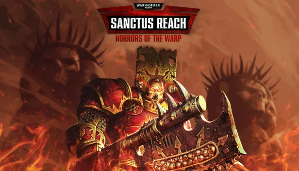???? Warhammer 40,000: Sanctus Reach-Horrors of the Warp